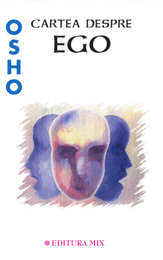 Cartea despre Ego. MIX