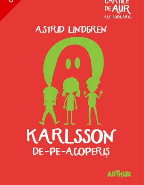 Karlsson de-pe-acoperis (Cartile de aur 27) (necartonat) Art