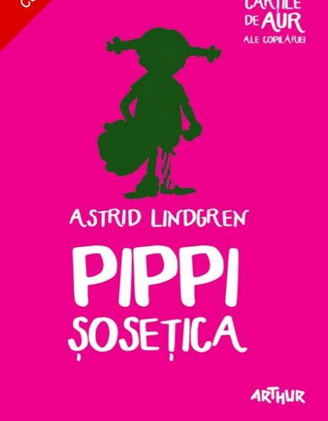 Pippi Sosetica. (Cartile de aur). ART