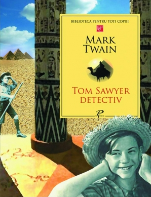 Tom Sawyer detectiv. Prut International