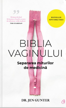 Biblia vaginului. Separarea miturilor de medicina. Curtea Veche