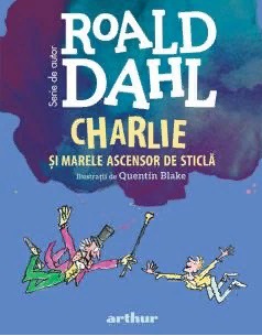 Charlie si marele ascensor de sticla. ART