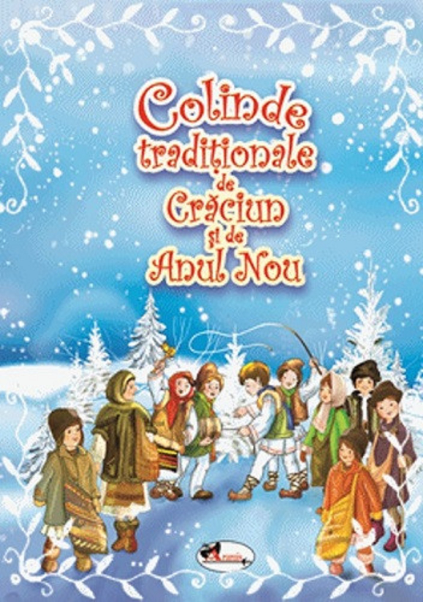 Colinde traditionale de Craciun si de Anul Nou. Aramis