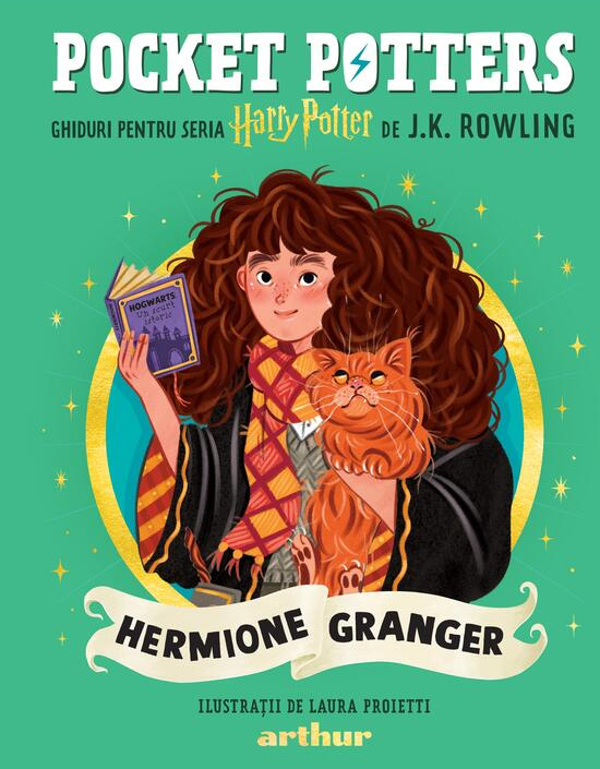 Pocket Potters. Ghiduri pentru Seria Harry Potter de J.K. Rowlling: Hermione Granger. ART