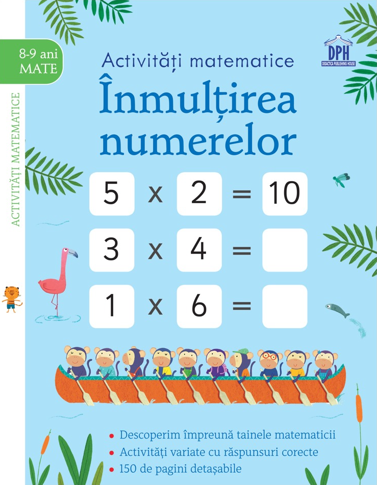 Activitati matematice. Inmultirea numerelor. DPH