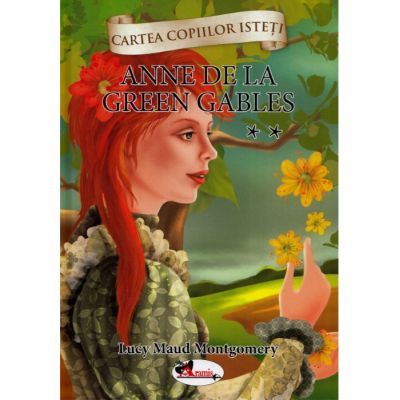 Anne de la Green Gables. Vol. 2. Aramis